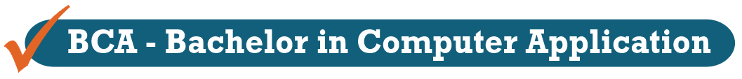 BCA - Bachelor in Computer Application